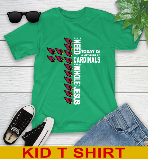 NFL All I Need Today Is A Little Bit Of Arizona Cardinals Shirt Youth T-Shirt 7