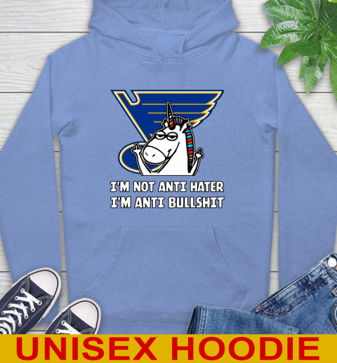 St.Louis Blues NHL Hockey Unicorn I'm Not Anti Hater I'm Anti Bullshit Hoodie 11
