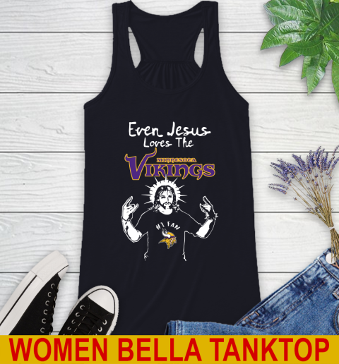 Minnesota Vikings NFL Football Even Jesus Loves The Vikings Shirt Racerback Tank 8