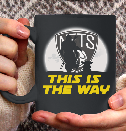 Brooklyn Nets NBA Basketball Star Wars Yoda And Mandalorian This Is The Way Ceramic Mug 11oz 2