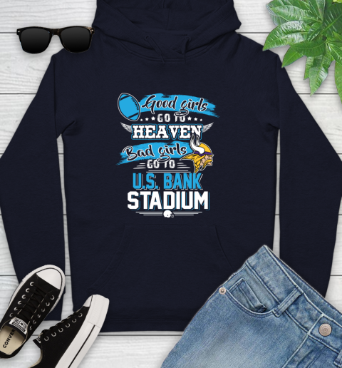 Minnesota Vikings NFL Bad Girls Go To U.S Bank Stadium Shirt Youth Hoodie 3