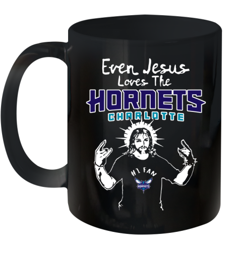 Charlotte Hornets NBA Basketball Even Jesus Loves The Hornets Shirt Ceramic Mug 11oz