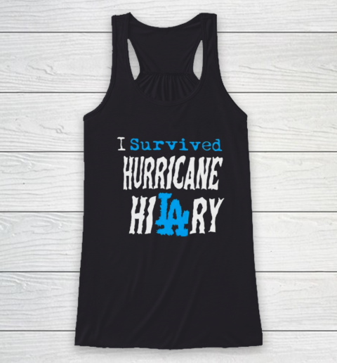 I Survived Hurricane Hilary Racerback Tank