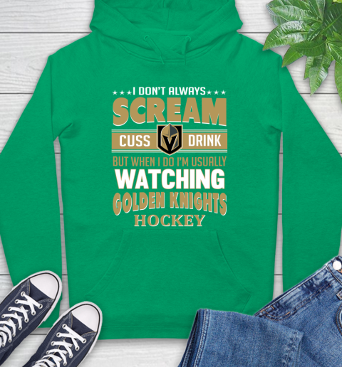 Vegas Golden Knights NHL Hockey I Scream Cuss Drink When I'm Watching My Team Hoodie 8