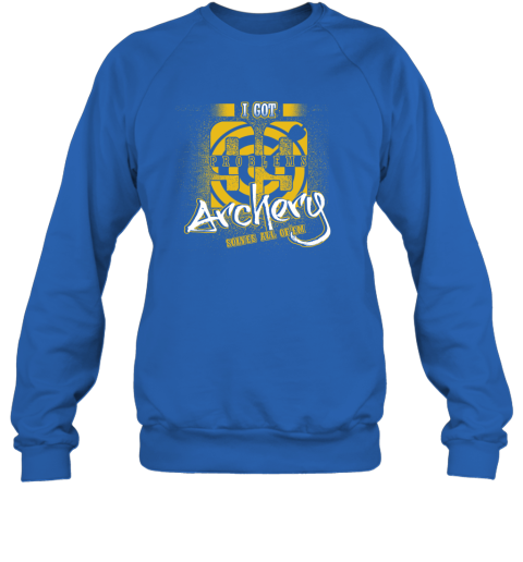 I Got 99 Problems ARCHERY Solves All Of'em Sweatshirt 5 I Got 99 Problems ARCHERY Solves All Of'em Sweatshirt - Image 5