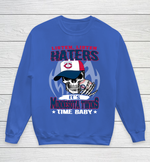 Listen Haters It is TWINS Time Baby MLB Youth Sweatshirt 6