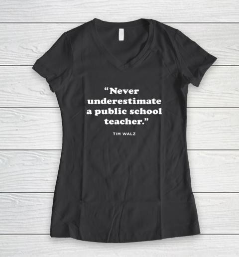 Never Underestimate a Public School Teacher  KAM47A 4 USA Women's V-Neck T-Shirt 4