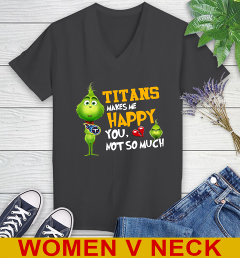 NFL Tennessee Titans Makes Me Happy You Not So Much Grinch Football Sports Women's V-Neck T-Shirt 8