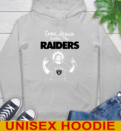 Oakland Raiders NFL Football Even Jesus Loves The Raiders Shirt Hoodie 6