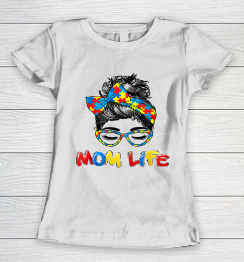 Womens Autistic Autism Awareness Mom Life Shirts Women Mother Women's T-Shirt