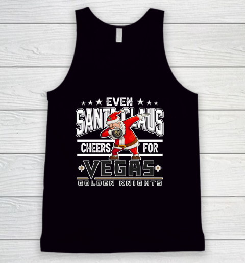 Vegas Golden Knights Even Santa Claus Cheers For Christmas NHL Tank Top