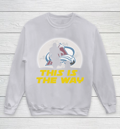 Colorado Avalanche NHL Ice Hockey Star Wars Yoda And Mandalorian This Is The Way Youth Sweatshirt 3