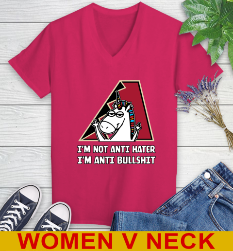 Arizona Diamondbacks MLB Baseball Unicorn I'm Not Anti Hater I'm Anti Bullshit Women's V-Neck T-Shirt 10
