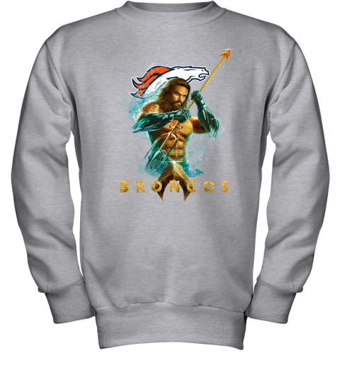 NFL Denver Broncos Aquaman DC Football Sports 0DXWAPAknKw youth sweatshirt 47 95 151514 front sport grey