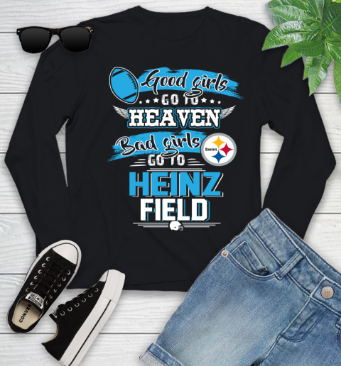Pittsburgh Steelers NFL Bad Girls Go To Heinz Field Shirt Youth Long Sleeve