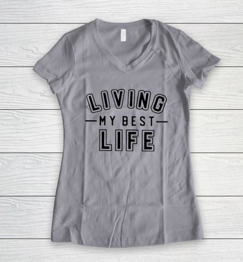 UNIVERSITY GOLD Living My Best Life Women's V-Neck T-Shirt 2
