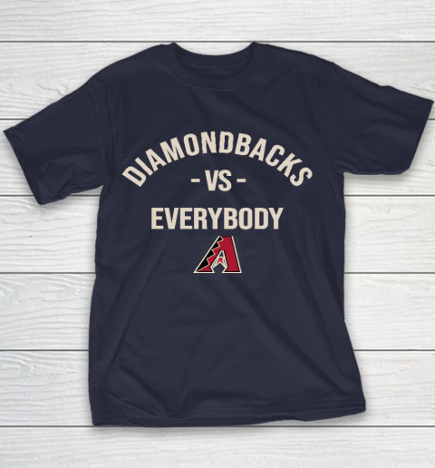 Arizona Diamondbacks Vs Everybody Youth T-Shirt 2