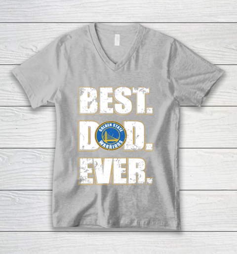 NBA Golden State Warriors Basketball Best Dad Ever Family Shirt V-Neck T-Shirt 3