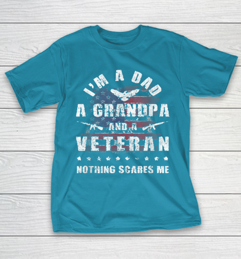 Grandpa Funny Gift Apparel  Mens Dad Grandpa Veteran Nothing Scares Me T-Shirt 17