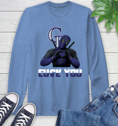 MLB Colorado Rockies Deadpool Love You Fuck You Baseball Sports Long Sleeve T-Shirt 12