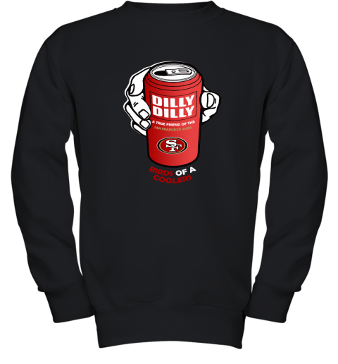 Bud Light Dilly Dilly! San Francisco 49ers Birds Of A Cooler Youth Sweatshirt