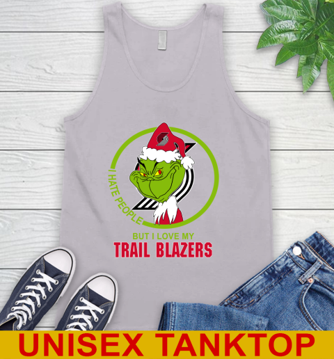 Portland Trail Blazers NBA Christmas Grinch I Hate People But I Love My Favorite Basketball Team Tank Top 4