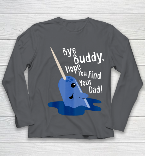 Bye Buddy Narwhal Elf Funny Christmas Holiday Gift Youth Long Sleeve 6