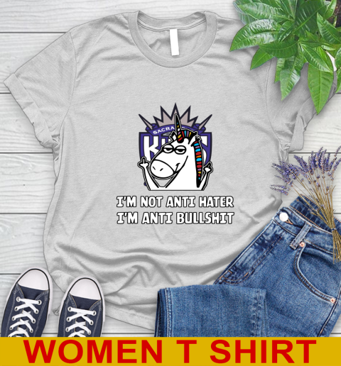 Sacramento Kings NBA Basketball Unicorn I'm Not Anti Hater I'm Anti Bullshit Women's T-Shirt
