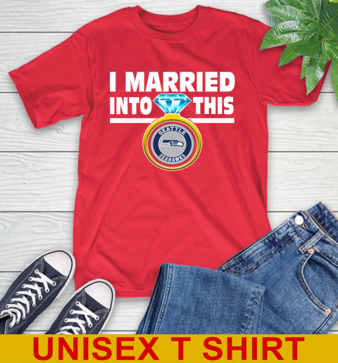 Seattle Seahawks NFL Football I Married Into This My Team Sports T-Shirt 12