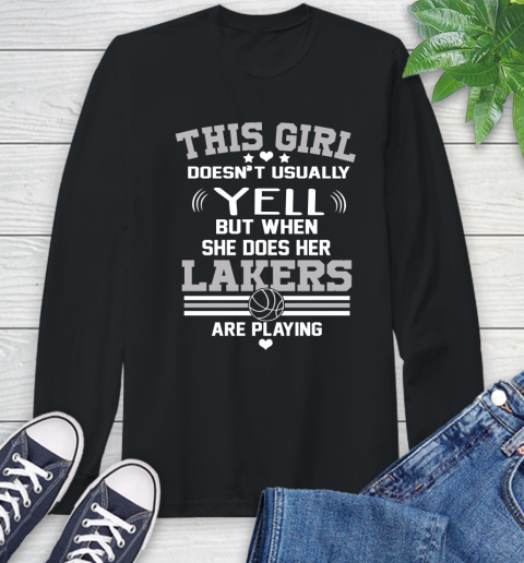 Los Angeles Lakers NBA Basketball I Yell When My Team Is Playing Long Sleeve T-Shirt