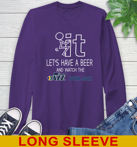 Utah Jazz Basketball NBA Let's Have A Beer And Watch Your Team Sports Long Sleeve T-Shirt 5