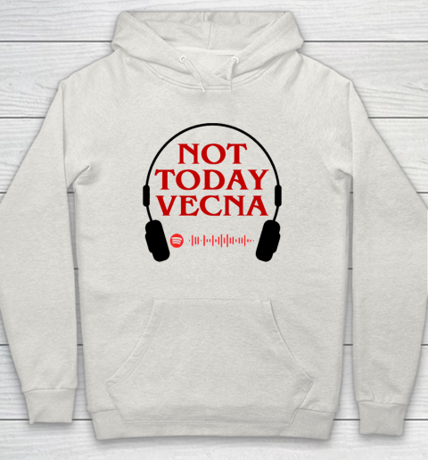 Not Today Vecna Hoodie 8