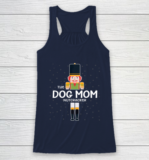 Dog Mom Nutcracker Family Matching Funny Gift Pajama Racerback Tank 8