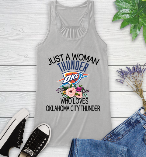 NBA Just A Woman Who Loves Oklahoma City Thunder Basketball Sports Racerback Tank