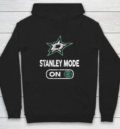 Dallas Stars Stanley Mode On Hoodie