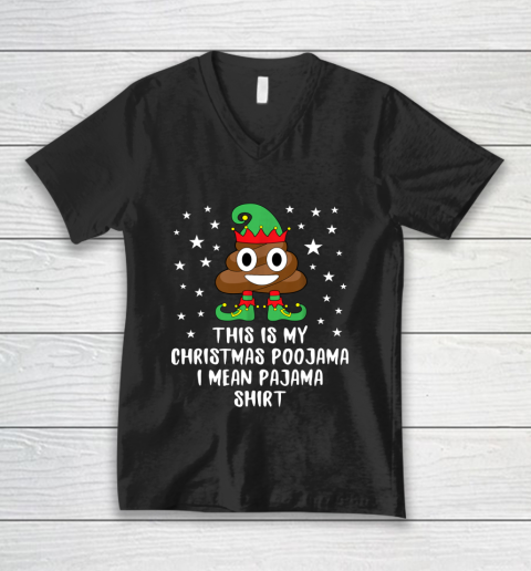 Elf Poop Emoji This Is My Christmas Poojama Pajama V-Neck T-Shirt