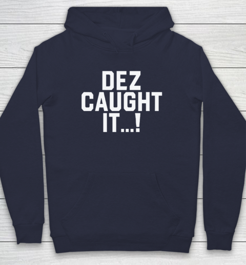 Dallas Cowboys Dez Caught Hoodie 2