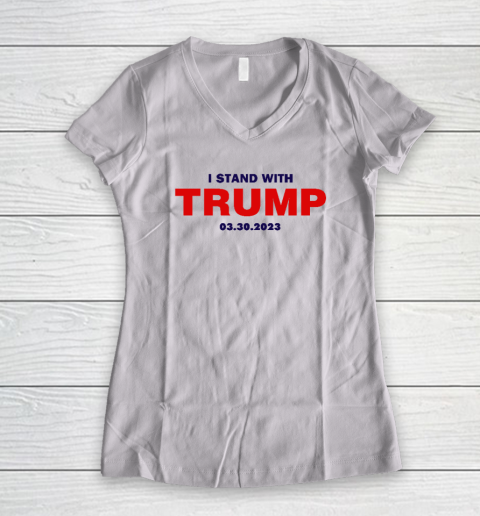 I Stand With Trump Women's V-Neck T-Shirt