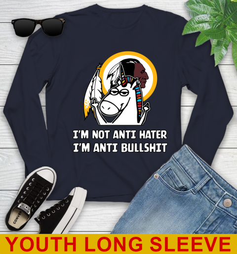 Washington Redskins NFL Football Unicorn I'm Not Anti Hater I'm Anti Bullshit Youth Long Sleeve 3