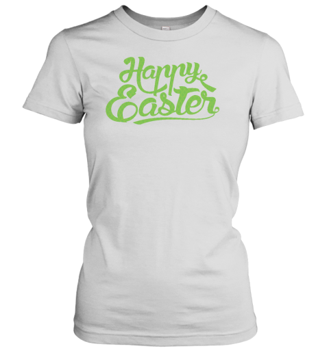 Happy Easter Women's T-Shirt