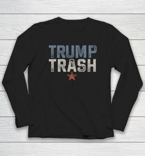 Trump Trash 2024 Grunge Vintage Garbage for Trump Long Sleeve T-Shirt