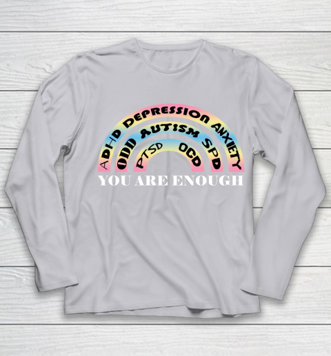 You Are Enough Rainbow Pastel Color Lovers Disability Awareness SPED Gifts Special Educators Advocat Autism Awareness Youth Long Sleeve - Image 4