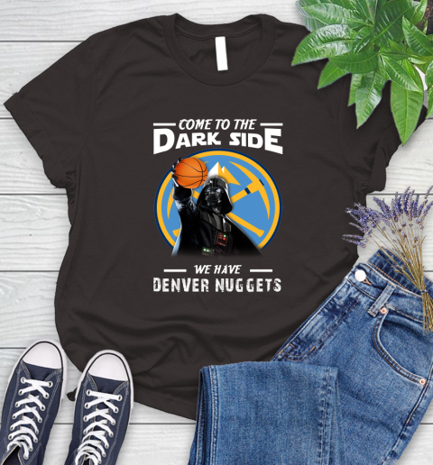 NBA Come To The Dark Side We Have Denver Nuggets Star Wars Darth Vader Basketball Women's T-Shirt 11