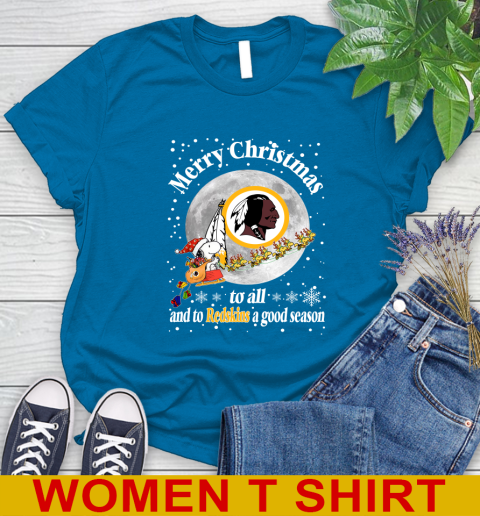 Washington Redskins Merry Christmas To All And To Redskins A Good Season NFL Football Sports Women's T-Shirt 8