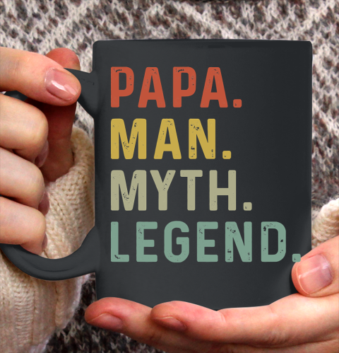Father's Day Funny Gift Ideas Apparel  Mens Papa Man Myth Legend Daddy Father Gift T Shirt Ceramic Mug 11oz