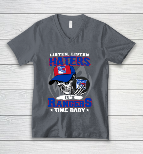 Listen Haters It is RANGERS Time Baby NHL V-Neck T-Shirt 4