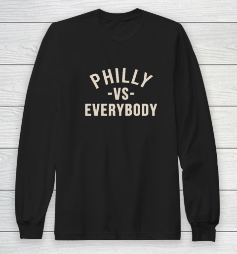 Philly VS Everybody Long Sleeve T-Shirt