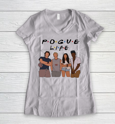 Pogue Life Shirt Outer Banks Friends Funny Women's V-Neck T-Shirt