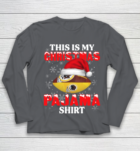 Washington Redskins This Is My Christmas Pajama Shirt NFL Youth Long Sleeve 6