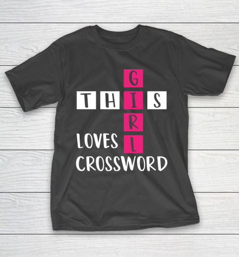 Funny Crossword Clue Girl For Puzzle Lovers T-Shirt